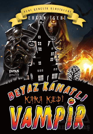Kara Kedi - Beyaz Kanatlı Vampir 10 - Pinus Kitap