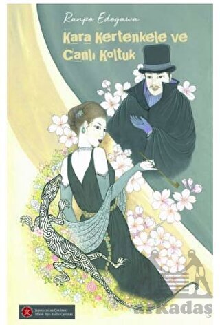 Kara Kertenkele Ve Canlı Koltuk - Komikşeyler Yayıncılık