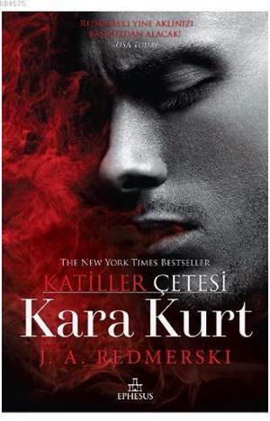 Kara Kurt - Katiller Çetesi - Ephesus Yayınları