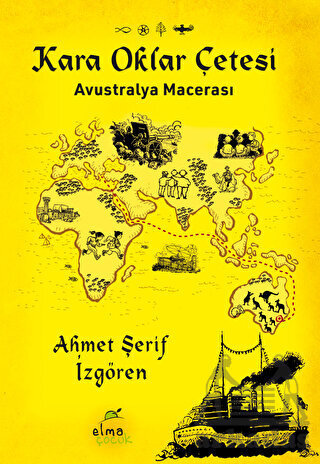 Kara Oklar Çetesi-Avustralya Macerası - 1