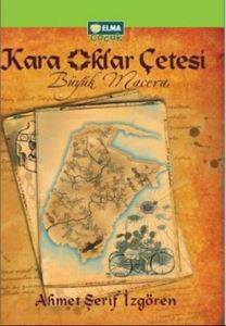 Kara Oklar Çetesi (Ciltli) - 1