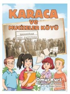 Karaca Ve Mucizeler Köyü - Doğan Egmont Yayıncılık