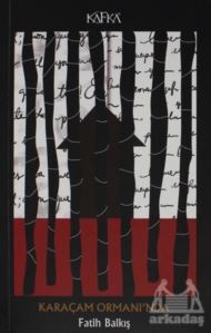 Karaçam Ormanı'nda - Kafka Yayınevi