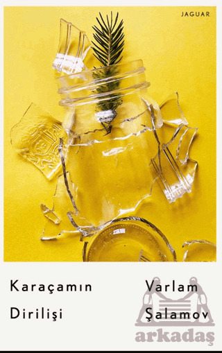 Karaçamın Dirilişi - Jaguar Kitap