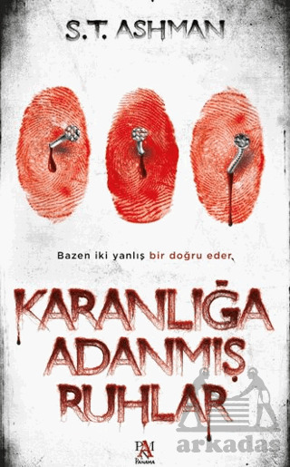 Karanlığa Adanmış Ruhlar - 1