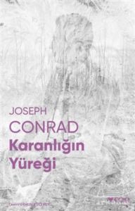 Karanlığın Yüreği (Fotoğraflı Klasikler) - Can Yayınları