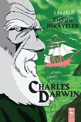 Karanlık Büyük Hikayeler Charles Darwin - Artemis Yayınları