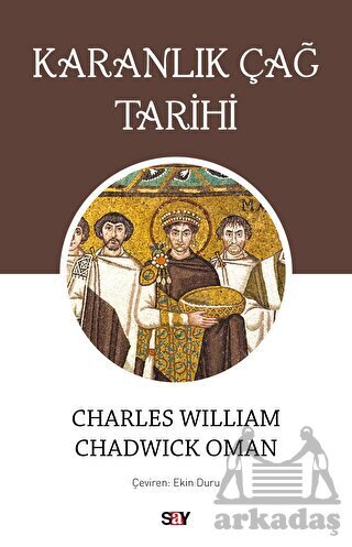 Karanlık Çağ Tarihi - Say Yayınları