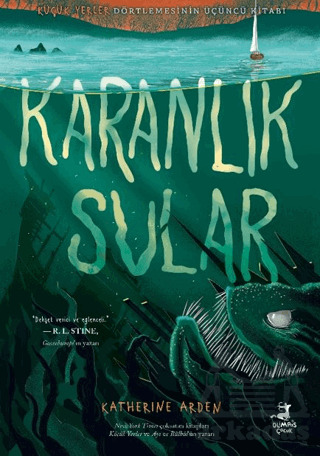 Karanlık Sular - Küçük Yerler Dörtlemesi 3 - Olimpos Çocuk