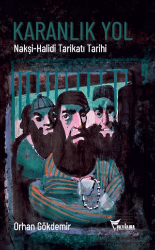 Karanlık Yol - Yazılama Yayınevi