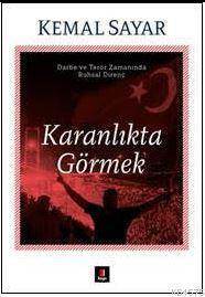 Karanlıkta Görmek - Kapı Yayınları