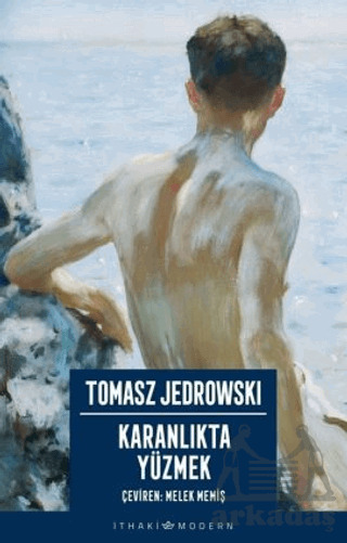 Karanlıkta Yüzmek - İthaki Yayınları