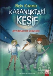 Karanlıktaki Keşif - 1