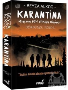 Karantina Dördüncü Perde - İndigo Kitap