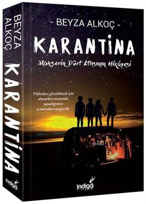 Karantina - Mahşerin Dört Atlısının Hikayesi - İndigo Kitap
