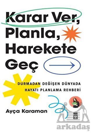 Karar Ver Planla Harekete Geç - 1