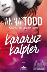 Kararsız Kalpler - Pegasus Yayınları