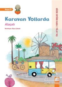 Karavan Yollarda - Alaçatı - Final Kültür Sanat Yayınları