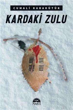 Kardaki Zulu - Martı Yayınları