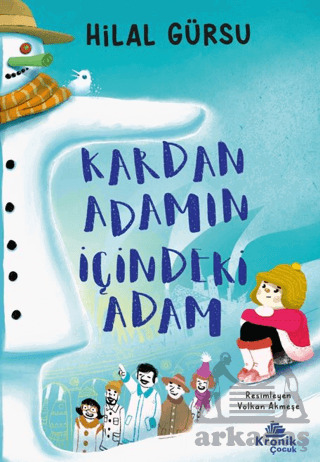 Kardan Adamın İçindeki Adam - Kronik Çocuk