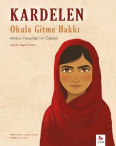 Kardelen - Okula Gitme Hakkı Malala Yousafzai'nin Öyküsü - 1