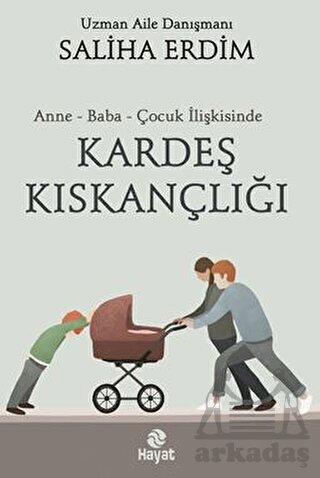 Kardeş Kıskançlığı - Hayat Yayınları