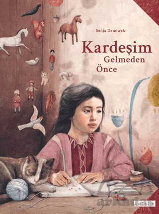 Kardeşim Gelmeden Önce - Ketebe Çocuk