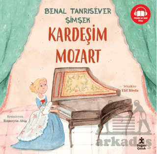 Kardeşim Mozart - Doğan Çocuk
