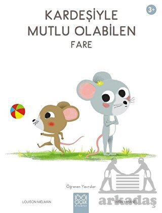 Kardeşiyle Mutlu Olabilen Fare - 1001 Çiçek Kitaplar