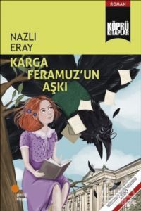Karga Feramuz’Un Aşkı - Günışığı Kitaplığı