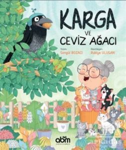 Karga Ve Ceviz Ağacı - Abm Yayınevi