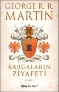 Kargaların Ziyafeti Kısım I - 1