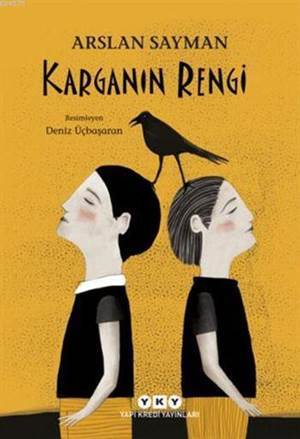 Karganın Rengi (9-11 Yaş) - 1