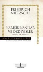 Karışık Kanılar ve Özdeyişler; İnsanca Pek İnsanca 2 - 1