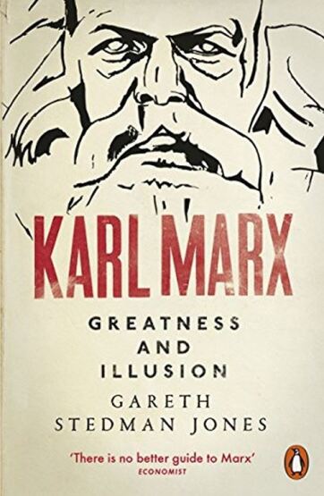 Karl Marx: Greatness And Illusion - Penguin Books UK