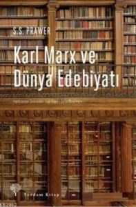 Karl Marx Ve Dünya Edebiyatı - Yordam Kitap