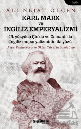 Karl Marx Ve İngiliz Emperyalizmi - 2