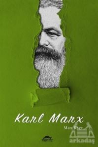 Karl Marx'ın Hayatı ve Öğretileri - Maya Kitap
