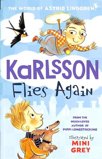 Karlsson Flies Again - The World of Astrid Lindgren - Oxford University Press UK