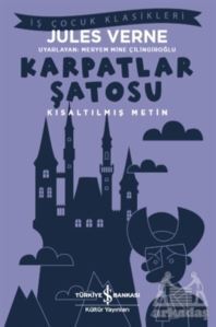 Karpatlar Şatosu (Kısaltılmış Metin) - 1