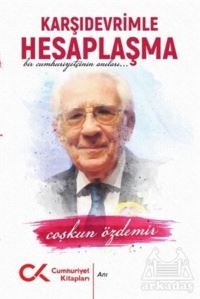 Karşı Devrimle Hesaplaşma - 1