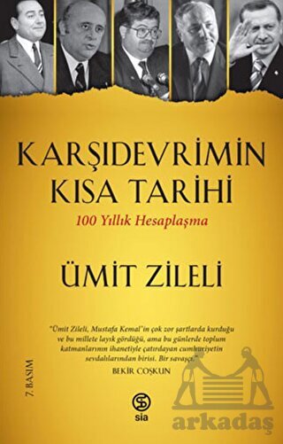 Karşıdevrimin Kısa Tarihi-100 Yıllık Hesaplaşma - Siakitap