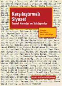 Karşılaştırmalı Siyaset; Temel Konular ve Yaklaşımlar - 1