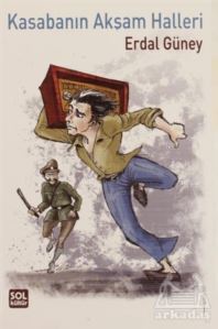 Kasabanın Akşam Halleri - Sol Kültür