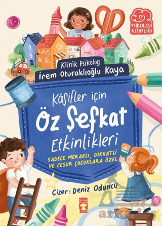 Kaşifler İçin Öz Şefkat Etkinlikleri - Timaş Çocuk