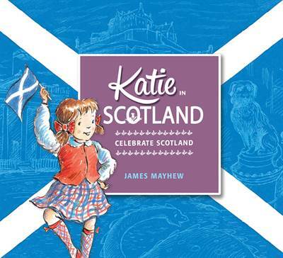 Katie in Scotland - Orchard Books