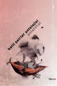Katil Şairler Antolojisi Polaonat - Fihrist Kitap