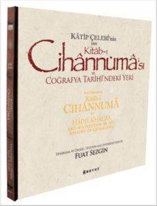 Katip Çelebi'nin Esas Kitab-I Cihannüması Ve Coğrafya Tarihi'ndeki Yeri - Boyut Yayın Grubu