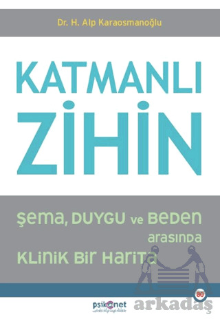 Katmanlı Zihin - Psikonet Yayınları