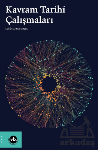 Kavram Tarihi Çalışmaları - 1